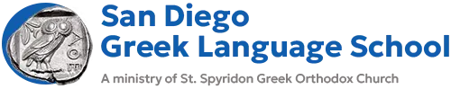 San Diego Greek Language School – A ministry of St. Spyridon Greek Orthodox Church of San Diego